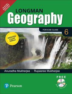 Longman Geography For ICSE Class 6|By Pearson | (Updated CISCE Curriculum) | 4e