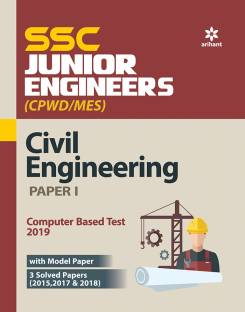 SSC JE JUNIOR ENGINEERS(CPWD/MES) CIVIL ENGINEERING PAPER 1 (Computer Based Test 2019) With Model Paper And 3 Solved Papers (2015,2017 & 2018) Best For SSC-JE Civil Engineering (Arihant,English,SSC JE,CIVIL ENGINEERS)