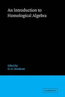 An Introduction to Homological Algebra
