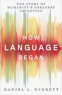 How Language Began