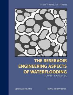 Reservoir Engineering Aspects of Water Flooding