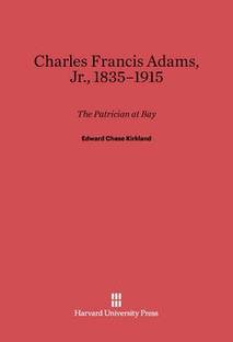 Charles Francis Adams, Jr., 1835-1915