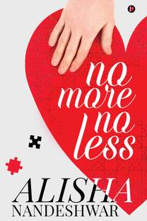 No More No Less