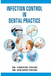 INFECTION CONTROL IN DENTAL PRACTICE