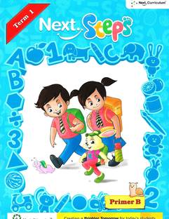 NEXT CURRICULUM NEXT STEPS PRIMER B TERM 1