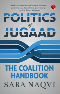Politics of Jugaad  - The Coalition Handbook