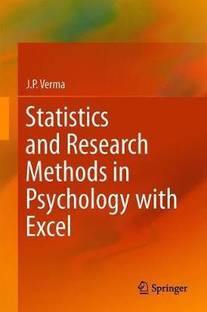 Statistics and Research Methods in Psychology with Excel