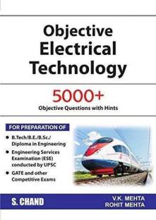 Objective Electrical Technology By V K MEHTA Usefull For BE/B.Tech/B.Sc/Diploma/ESE/UPSC/GATE And Other Competitive Exams