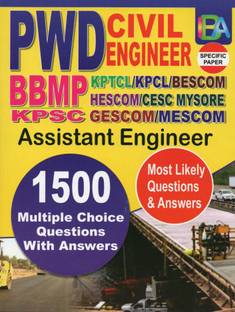 PWD Civil Engineer (BBMP, KPTCL, KPCl, KPSC, BESCOM, HESCOM, CESC Mysore, GESCOM, MESCOM) - Most Likely 1500 MCQ & Answers