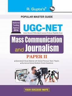 Nta-Ugc-Net  - JRF: Mass Communication and Journalism (Paper II) Exam Guide