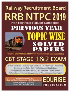 Railway Recruitment Board Rrb Ntpc 2019 Non Technical Popular Categories Previous Year Topic Wise Solved Papers CBT Stage 1 & 2 Exam