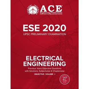 ESE-2020 UPSC Preliminary Examination Electrical Engineering Objective Volume 1 : Previous Years Objective Questions With Solutions, Subjectwise & Chapterwise - ESE-2020 UPSC Preliminary Examination Electrical Engineering Objective: Volume 1