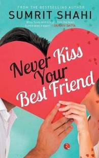 Never Kiss Your Best Friend