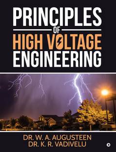 Principles of High Voltage Engineering