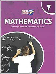 Mathematics (Based on the Latest Textbook of DAV Board) Class 7 (2022-23)