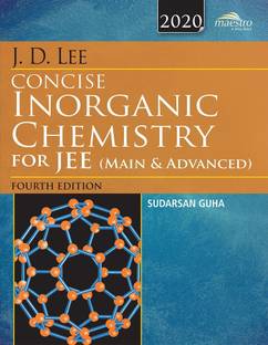 Wiley's J.D. Lee Concise Inorganic Chemistry for Jee (Main & Advanced)