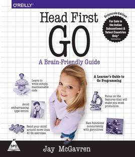 Head First Go: A Brain-Friendly Guide (English, Paperback, Jay McGavren)