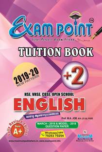 EXAM POINT PLUS TWO ENGLISH TUITION BOOK FOR KERALA SYLLABUS ,HSE, VHSE,CBSE ,OPEN SCHOOL STUDENTS