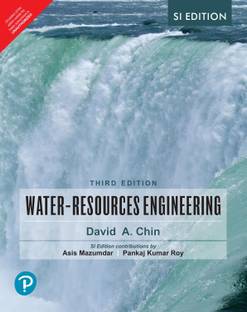 Water-Resources Engineering | Coverage of Hydraulics and Hydrology | SI Edition | By Pearson