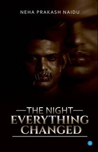 The Night Everything changed