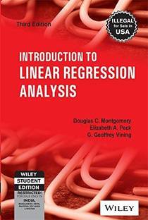 Introduction to Linear Regression Analysis Third  Edition