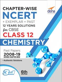 Chapter-Wise Ncert + Exemplar + Past 12 Years Solutions for Cbse Class 12 Chemistry