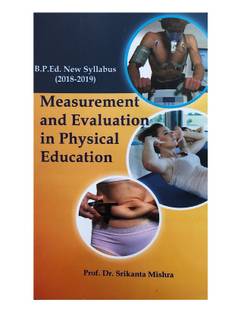Measurement and Evaluation in Physical Education (B.P.Ed. New Syllabus)