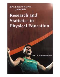 Research and Statistics in Physical Education (B.P.Ed. New Syllabus)