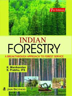 Indian Forestry A Breakthrough Approach To Forest Services