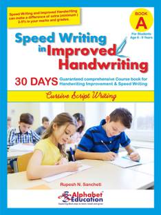 Speed Writing In Improved Handwriting - Cursive writing - Book A (For Age 6-9 Years) - Cursive handwriting practice book