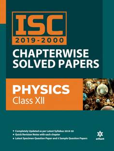Isc Chapterwise Solved Papers Physics Class 12 2019-20