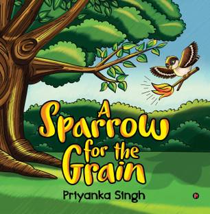 A Sparrow for the Grain