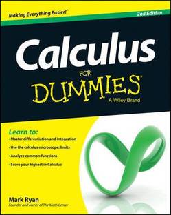 Calculus For Dummies