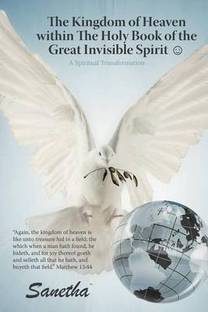 The Kingdom of Heaven Within the Holy Book of the Great Invisible Spirit