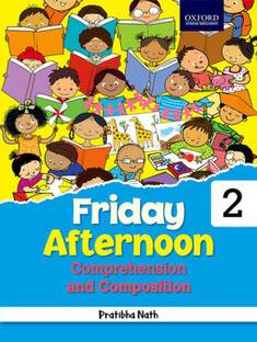 Friday Afternoon Comprehension and Composition for Class 2
