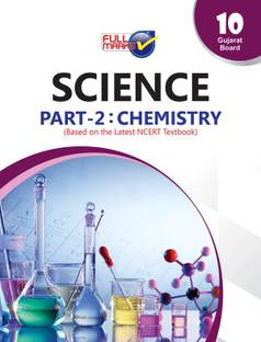 Science Part-2 : Chemistry (Based On The Latest NCERT Textbook) Class 10