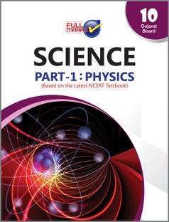 Science Part-1 : Physics (Based On The Latest NCERT Textbook) class 10