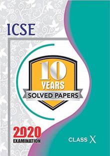 ICSE 10 years solved papers
