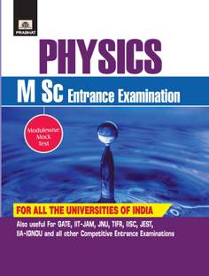 Physics (M.Sc. Entrance Examinations)