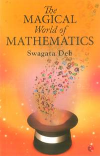 The Magical World of Mathematics