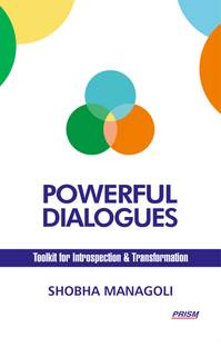 POWERFUL DIALOGUES - Toolkit for Introspection & Transformation