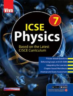 ICSE Physics - 7, 2019 Ed.