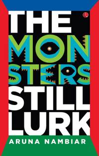 Monsters Still Lurk