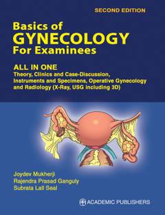 BASICS OF GYNECOLOGY FOR EXAMINEES