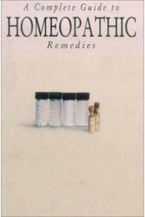 A Complete Guide to Homeopathic Remedies