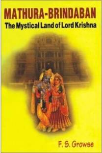 Mathura Brindaban the Mystical Land of Lord Krishna