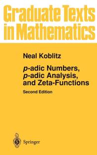 p-adic Numbers, p-adic Analysis, and Zeta-Functions