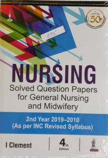 Nursing Solved Question Papers for General Nursing and Midwifery 2nd Year 2019-2020
