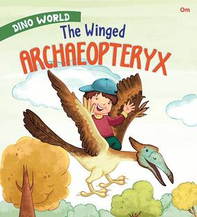 The Winged Archaeopteryx : Dino World