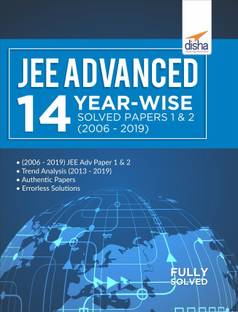 Jee Advanced 14 Year-Wise Solved Papers 1 & 2 (2006 - 2019)